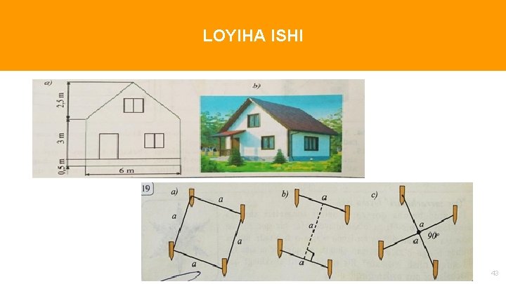 “ LOYIHA ISHI 43 