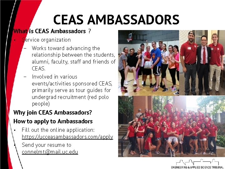 CEAS AMBASSADORS What is CEAS Ambassadors ? • Service organization – Works toward advancing