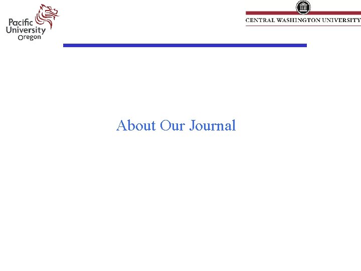 About Our Journal About Our Journal