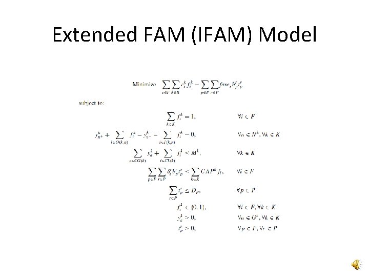 Extended FAM (IFAM) Model 