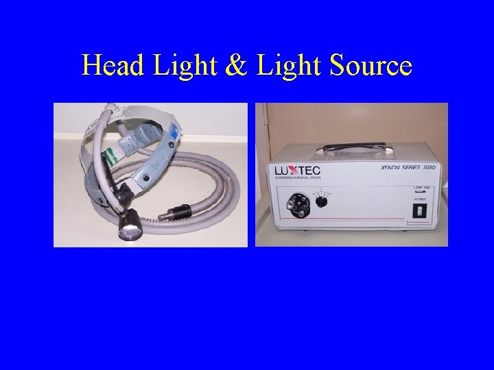 Head Light & Light Source 