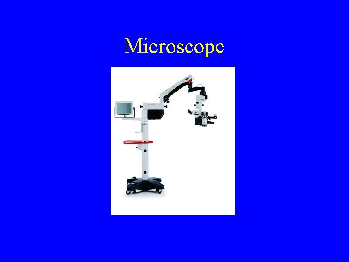 Microscope 