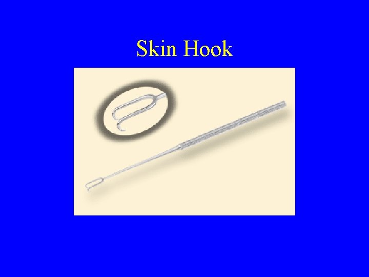 Skin Hook 