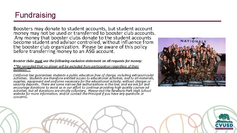 Fundraising Boosters may donate to student accounts, but student account money may not be