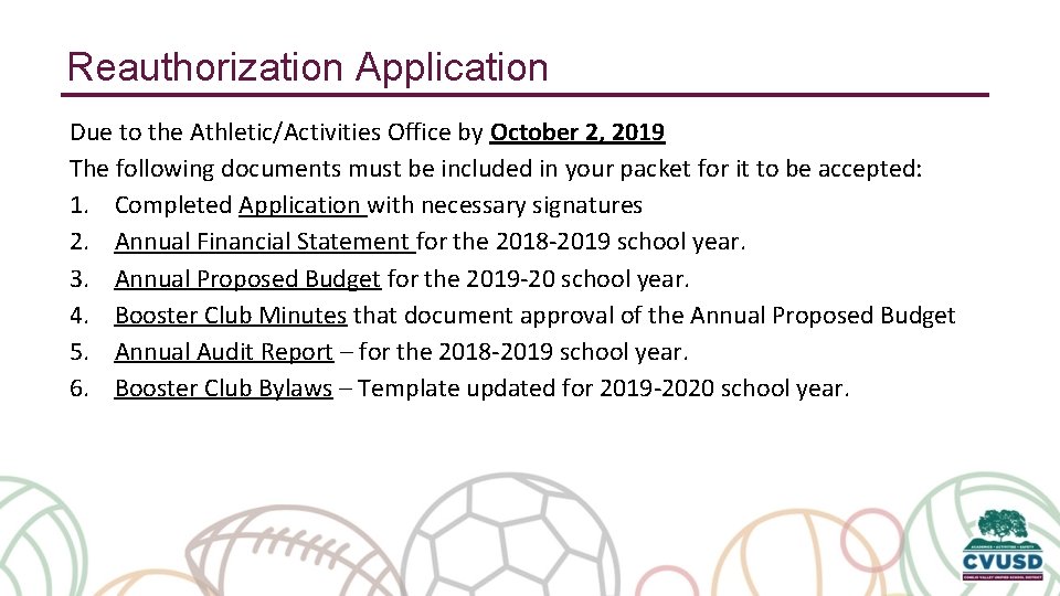 Reauthorization Application Due to the Athletic/Activities Office by October 2, 2019 The following documents