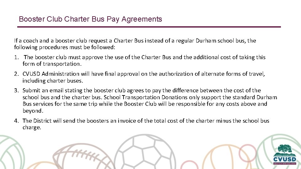 Booster Club Charter Bus Pay Agreements If a coach and a booster club request