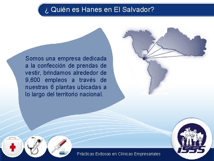 ¿ Quién es Hanes en El Salvador? Somos una empresa dedicada a la confección