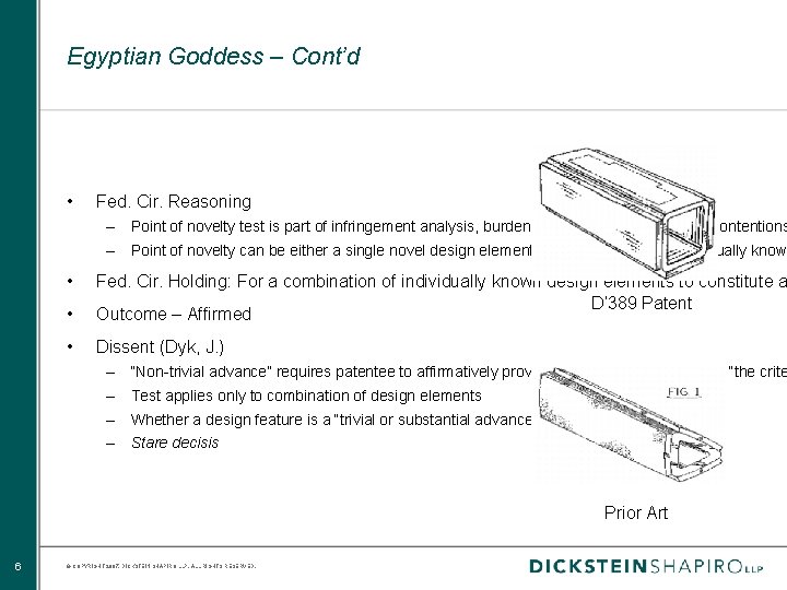 Egyptian Goddess – Cont’d • Fed. Cir. Reasoning – Point of novelty test is