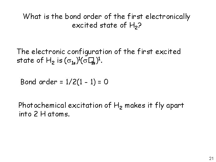 What is the bond order of the first electronically excited state of H 2?