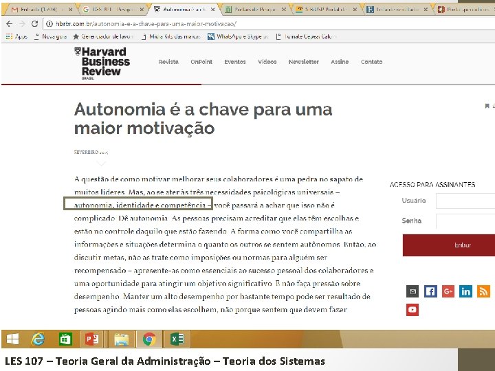 77 LES 107 – Teoria Geral da Administração – Teoria dos Sistemas 