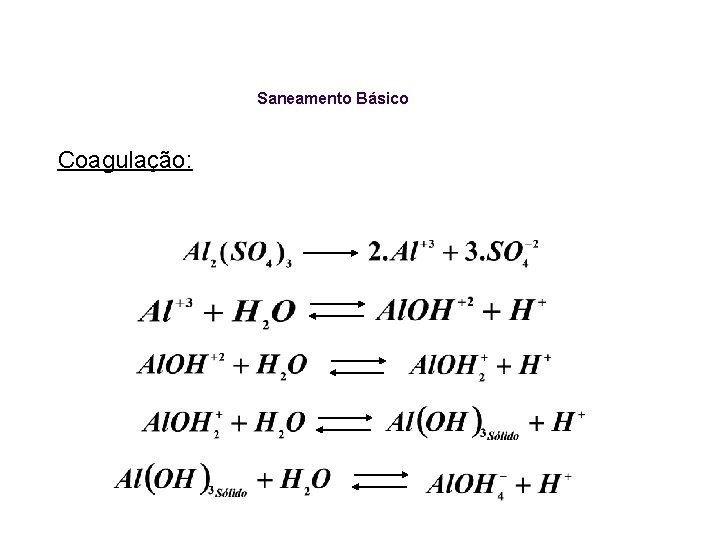 Saneamento Básico Coagulação: 