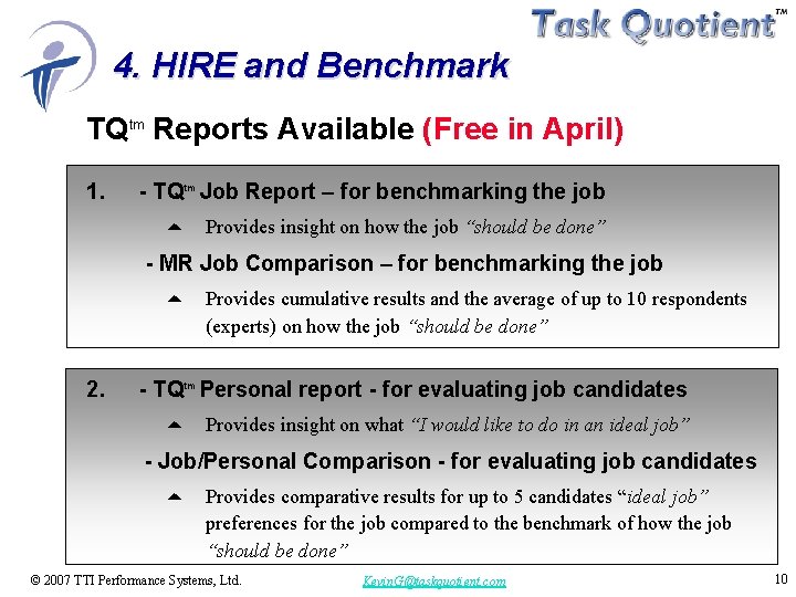 4. HIRE and Benchmark TQtm Reports Available (Free in April) 1. - TQtm Job