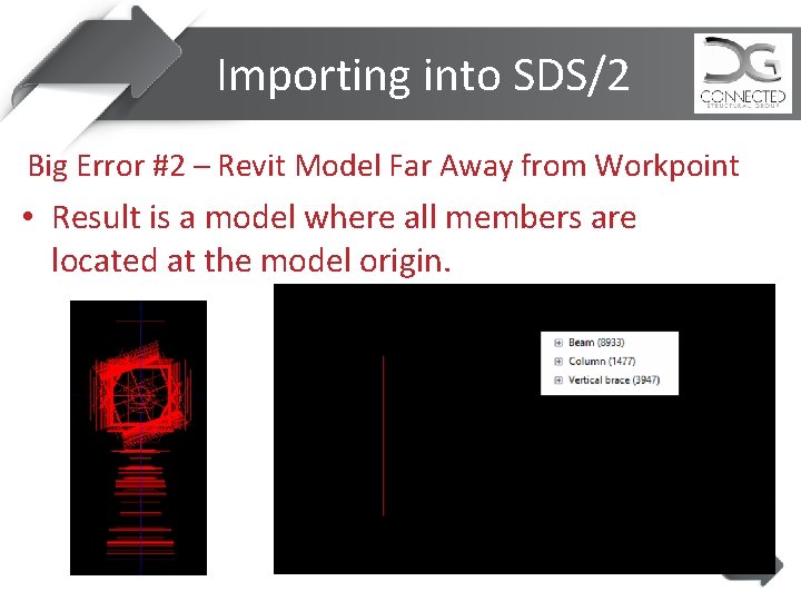 Importing into SDS/2 Big Error #2 – Revit Model Far Away from Workpoint •