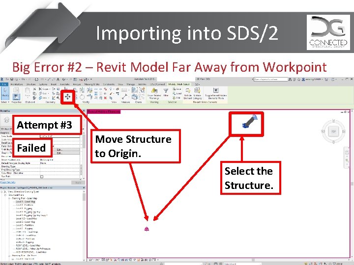 Importing into SDS/2 Big Error #2 – Revit Model Far Away from Workpoint Attempt