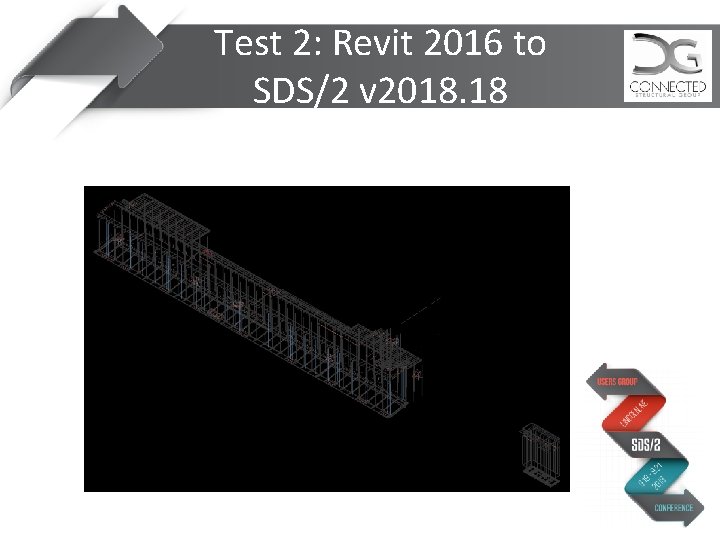 Test 2: Revit 2016 to SDS/2 v 2018. 18 