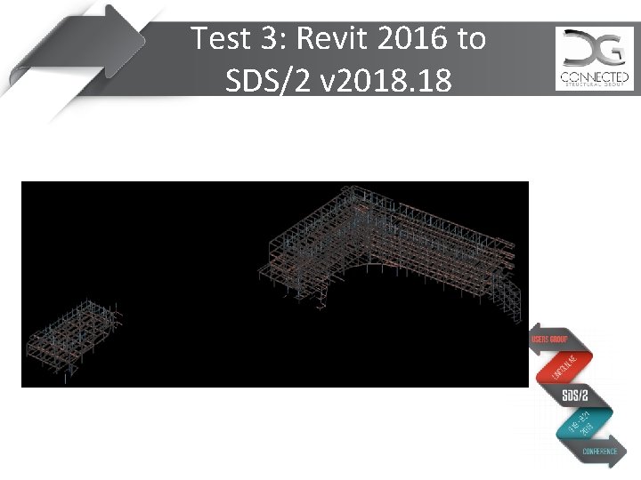 Test 3: Revit 2016 to SDS/2 v 2018. 18 