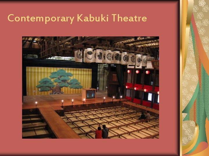 Contemporary Kabuki Theatre 