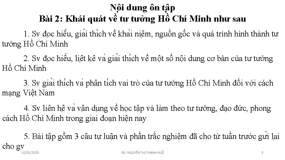 Nô i dung ôn tâ p Bài 2: Khái quát về tư tưởng Hồ