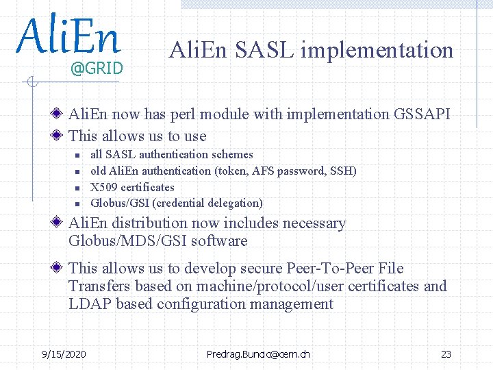 Ali. En @GRID Ali. En SASL implementation Ali. En now has perl module with