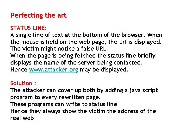 Perfecting the art STATUS LINE: A single line of text at the bottom of