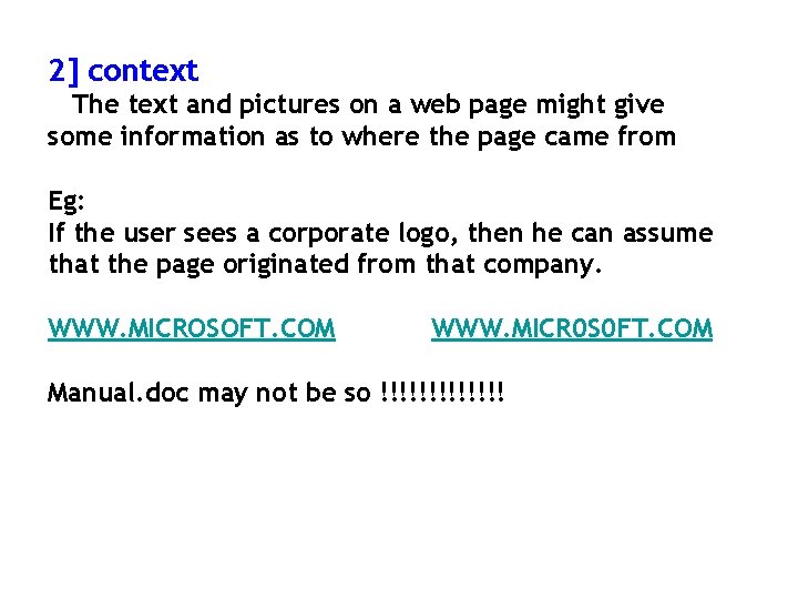 2] context The text and pictures on a web page might give some information