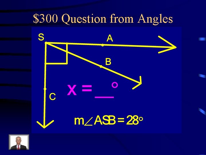$300 Question from Angles 