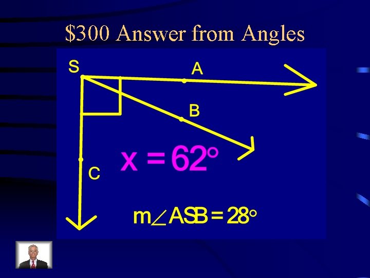 $300 Answer from Angles 