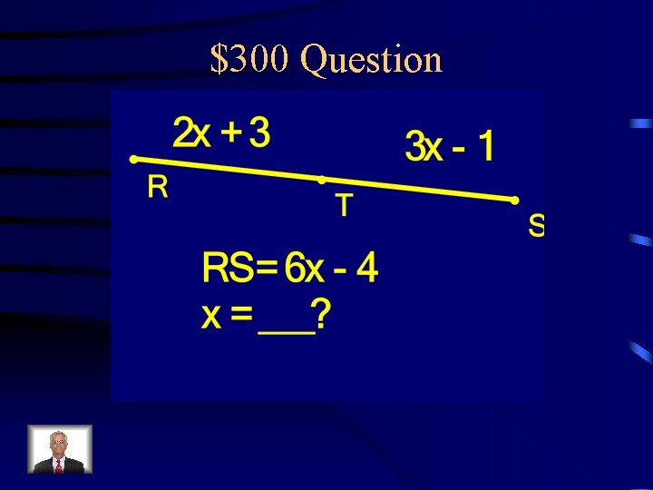 $300 Question 