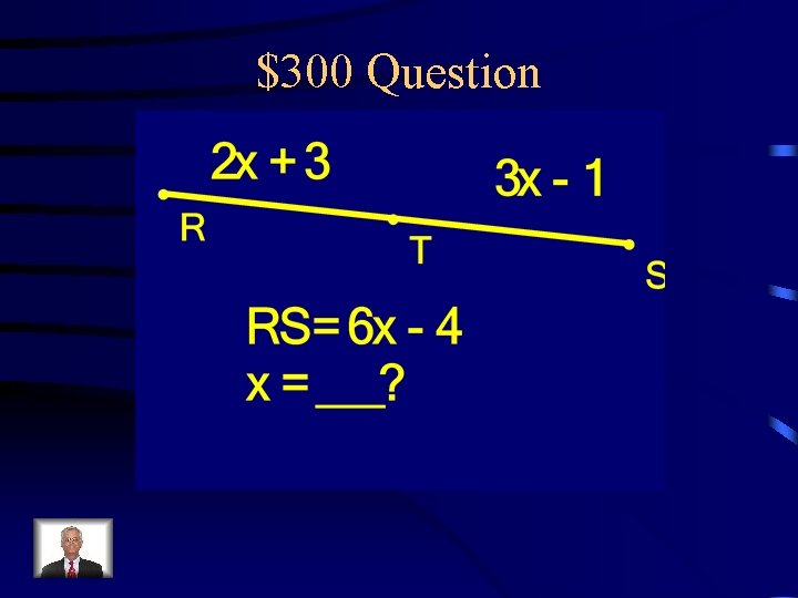 $300 Question 