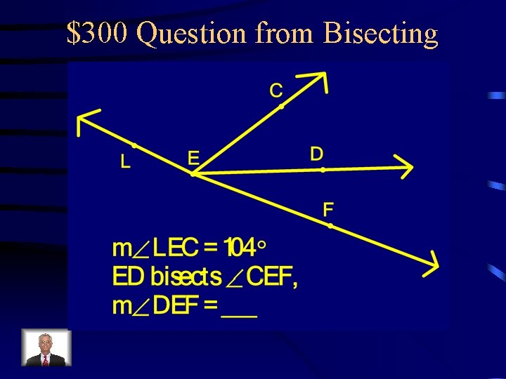 $300 Question from Bisecting 