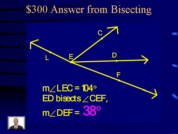 $300 Answer from Bisecting 