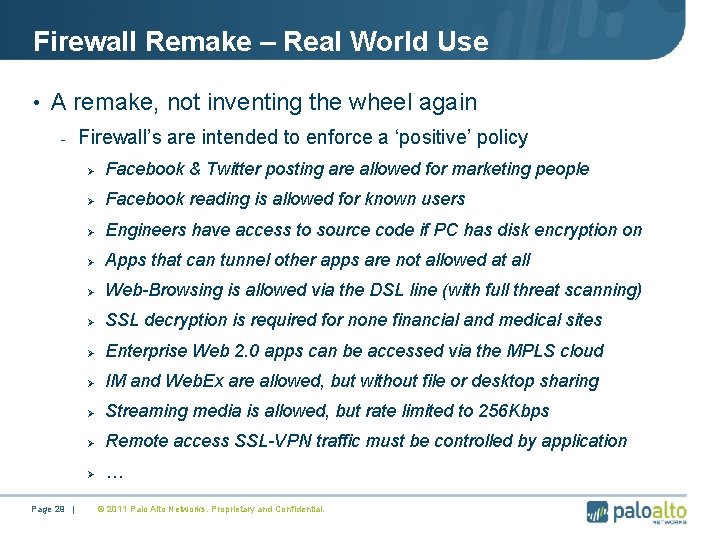 Firewall Remake – Real World Use • A remake, not inventing the wheel again