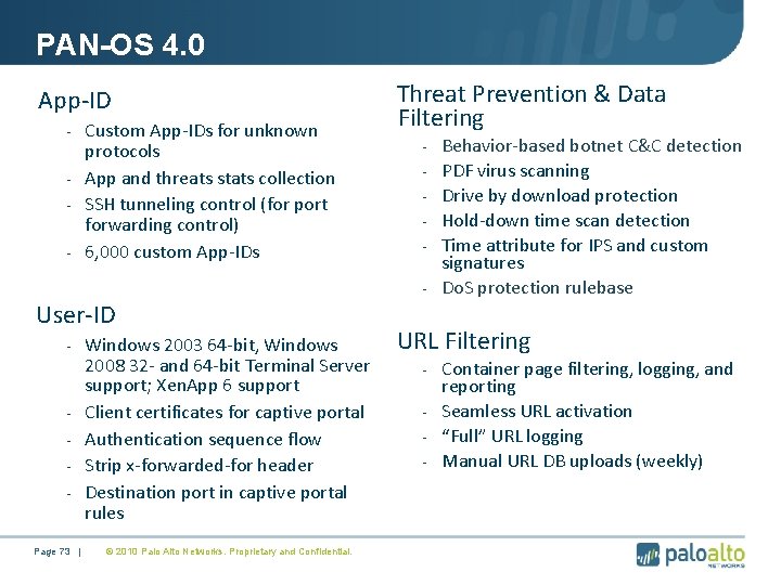 PAN-OS 4. 0 App-ID Custom App-IDs for unknown protocols - App and threats stats