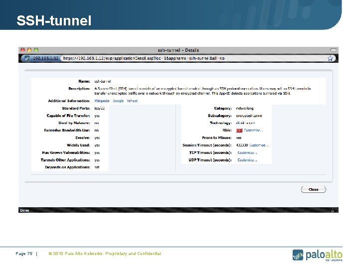 SSH-tunnel Page 75 | © 2010 Palo Alto Networks. Proprietary and Confidential. 