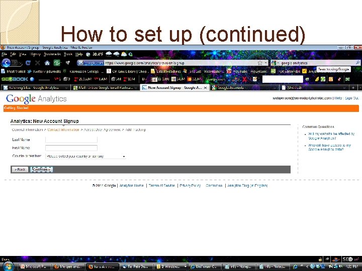 How to set up (continued) 