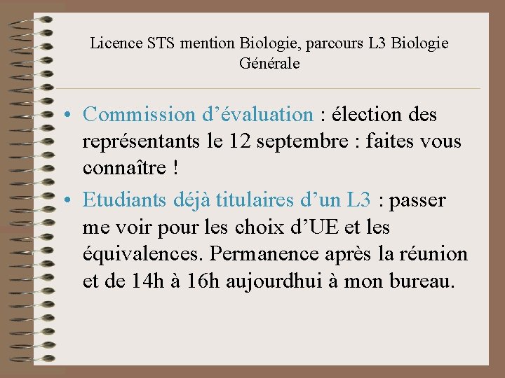 Licence STS mention Biologie, parcours L 3 Biologie Générale • Commission d’évaluation : élection