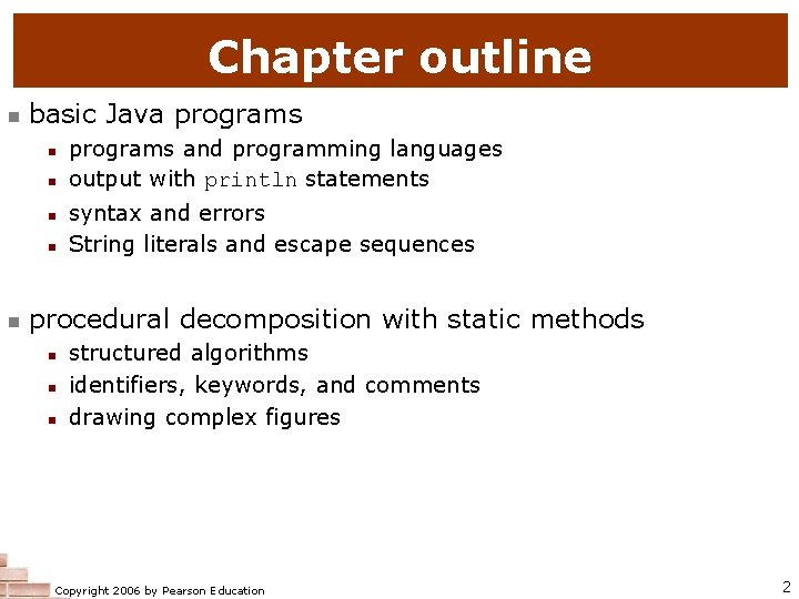 Chapter outline basic Java programs and programming languages output with println statements syntax and