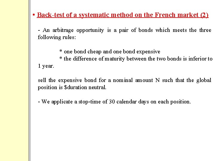  • Back-test of a systematic method on the French market (2) - An