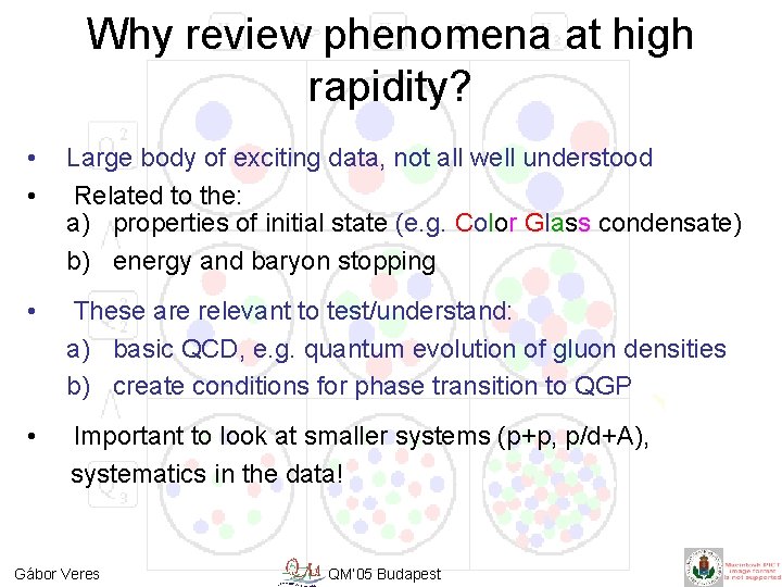 Why review phenomena at high rapidity? • • Large body of exciting data, not