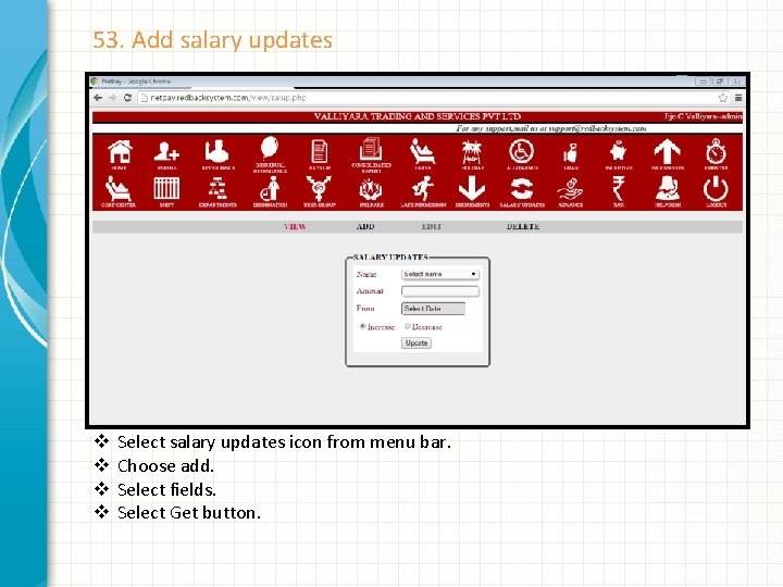 53. Add salary updates v v Select salary updates icon from menu bar. Choose