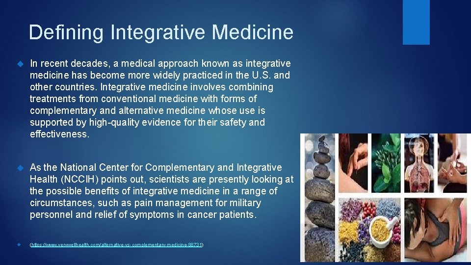 Defining Integrative Medicine In recent decades, a medical approach known as integrative medicine has