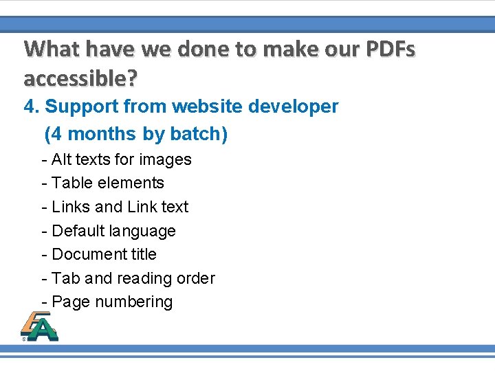 What have we done to make our PDFs accessible? 4. Support from website developer