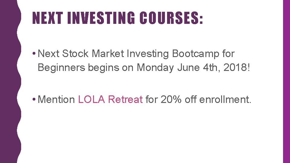 NEXT INVESTING COURSES: • Next Stock Market Investing Bootcamp for Beginners begins on Monday