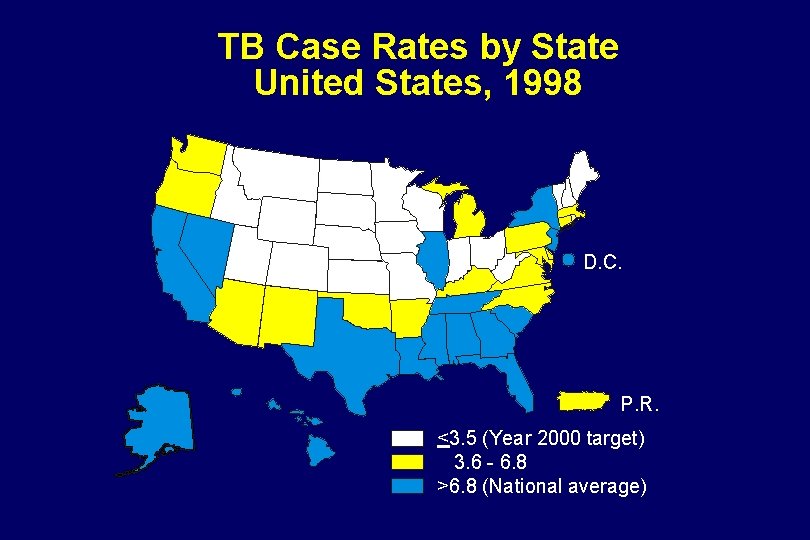 TB Case Rates by State United States, 1998 D. C. P. R. <3. 5