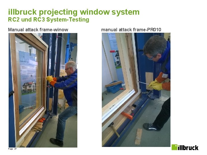 illbruck projecting window system RC 2 und RC 3 System-Testing Manual attack frame-winow Page