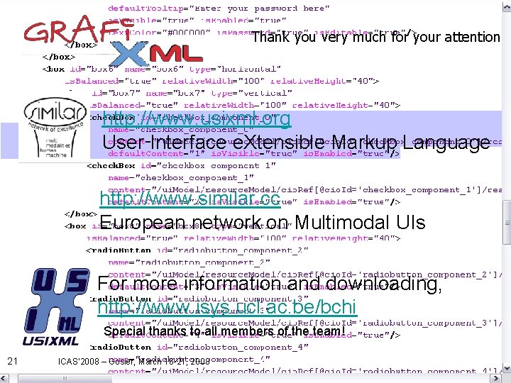 Thank you very much for your attention http: //www. usixml. org User Interface e. Thank you very much for your attention http: //www. usixml. org User Interface e.