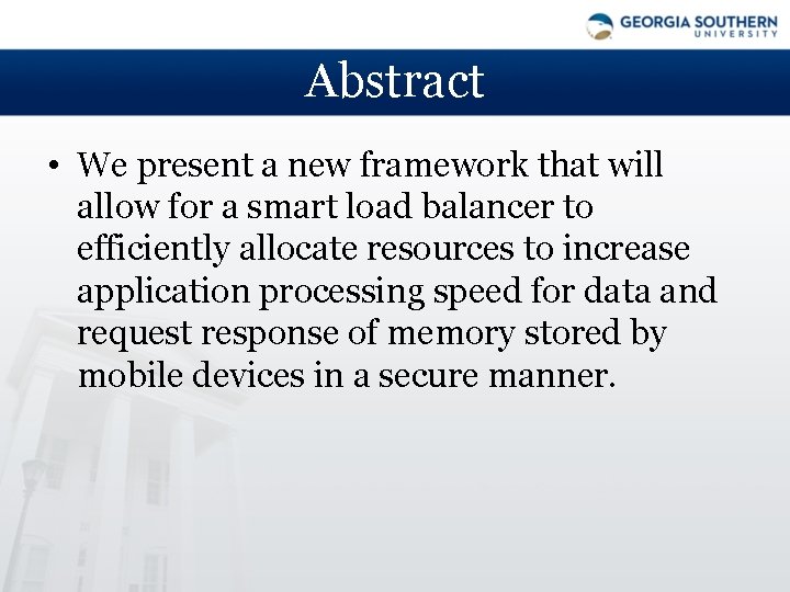Abstract • We present a new framework that will allow for a smart load