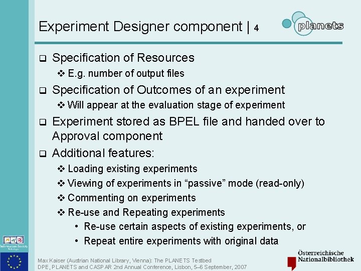 Experiment Designer component | 4 q Specification of Resources v E. g. number of