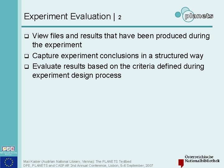 Experiment Evaluation | 2 q q q View files and results that have been