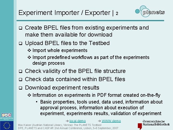 Experiment Importer / Exporter | 2 q q Create BPEL files from existing experiments